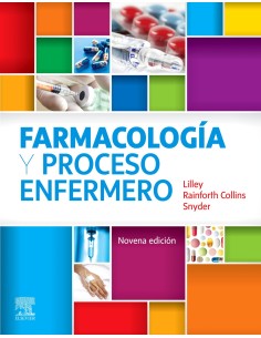 Farmacologia y proceso enfermero 9ª ed